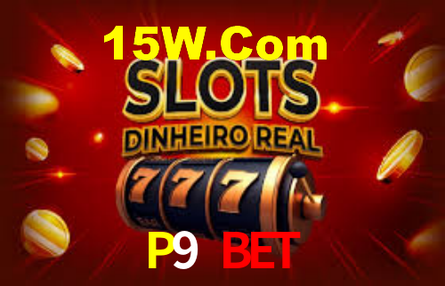 P9 Bet