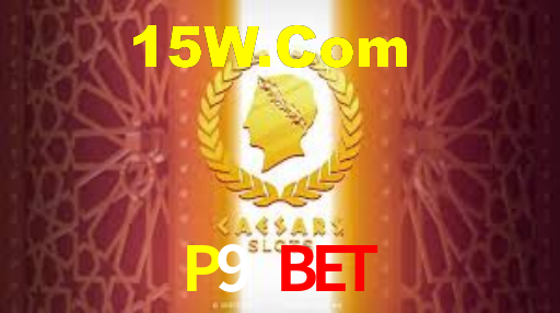 Tournaments P9 Bet