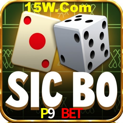 P9 Bet,P9.Bet